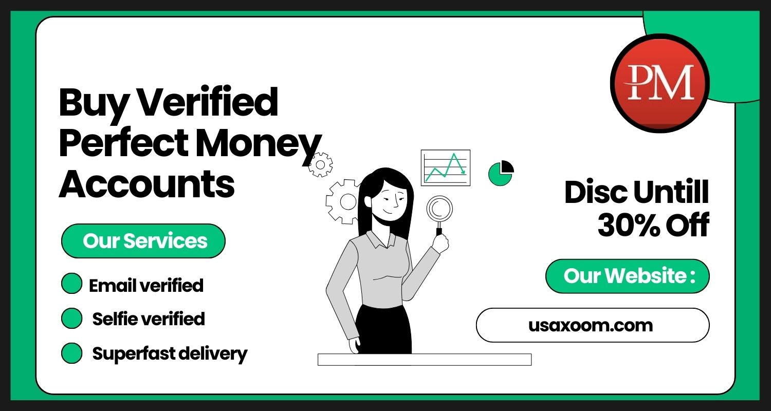 Buy Verified Perfect Money Accounts