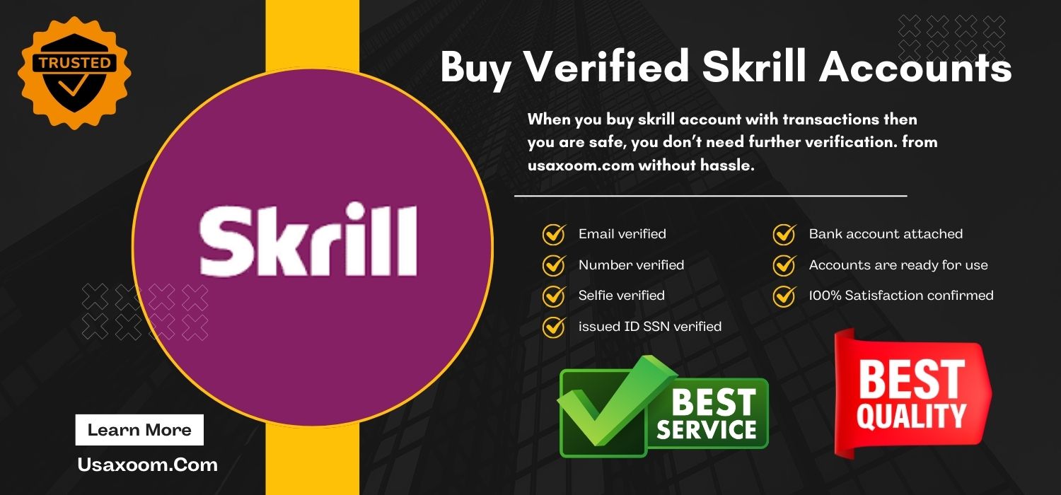 Buy Verified Skrill Accounts