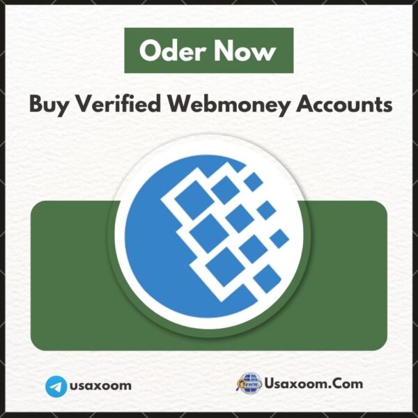 Buy Verified WebMoney Accounts- 100% Safe, USA, UK Available